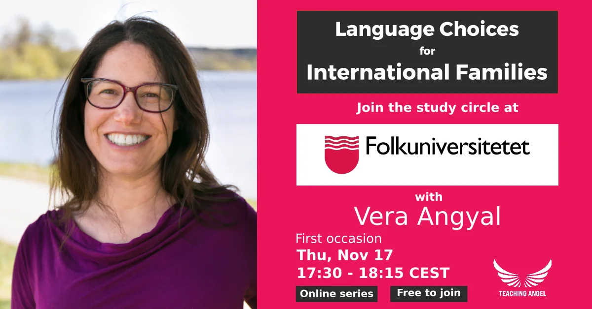 Language Choices for International Families / Folkuniversitetet 2022 November